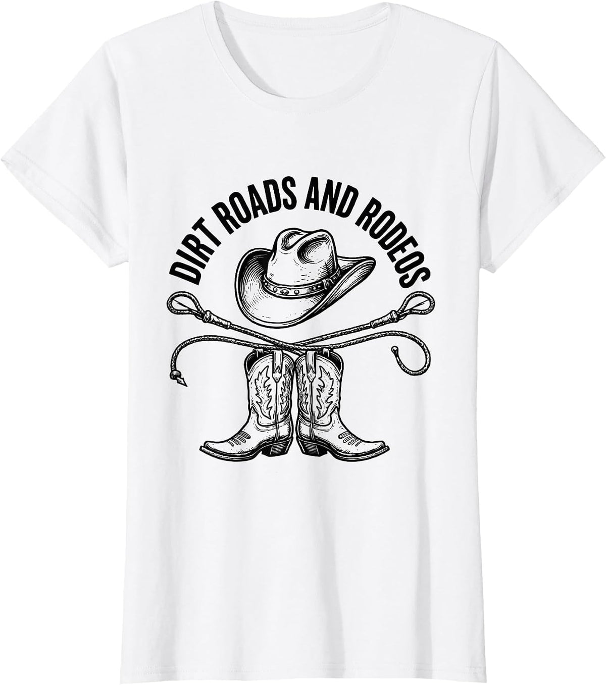 Women's Dirt Roads and Rodeos Cowgirl Design T-Shirt - White