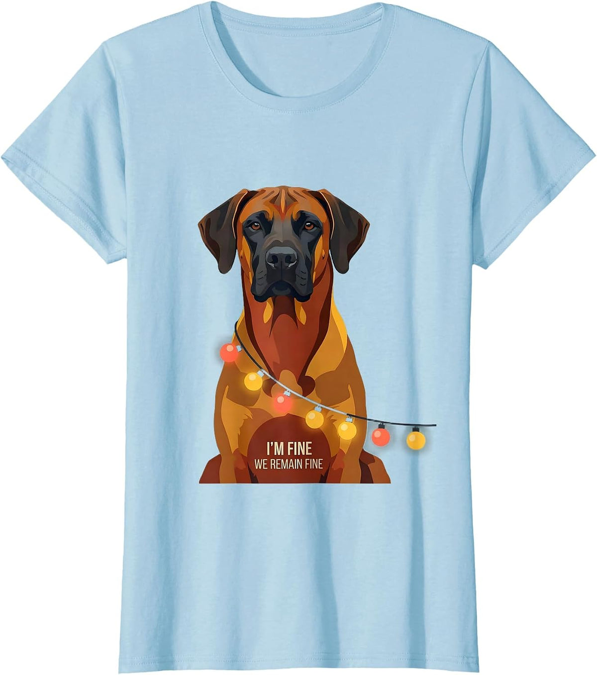 I'm Fine We Remain Fine Rhodesian Ridgeback Christmas Lights T-Shirt - Baby Blue