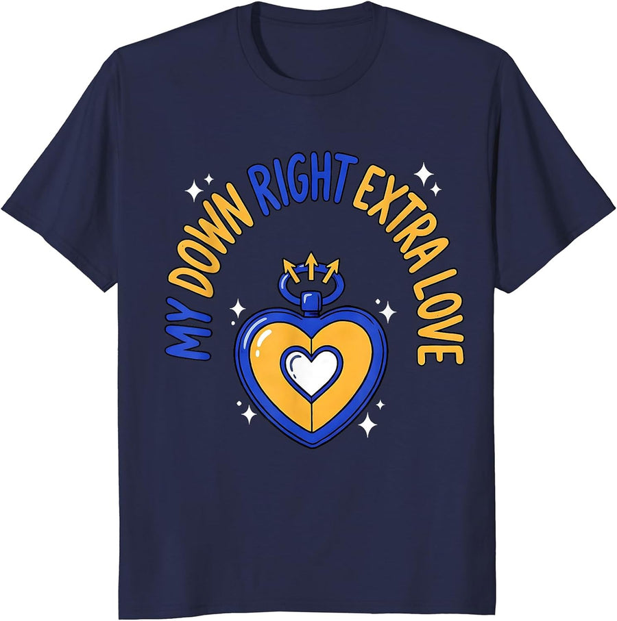 My Down Right Extra Love Heartfelt Down Syndrome Awareness T-Shirt - Navy Blue