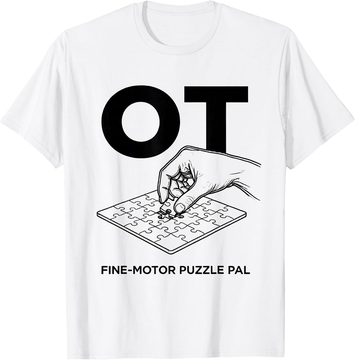 Men's OT Fine-Motor Puzzle Pal Occupational Therapy OT Assistant T-Shirt - White