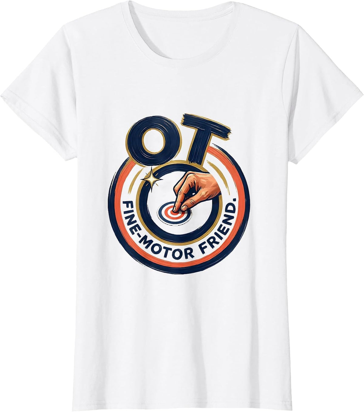 Women's OT Fine-Motor Friend Occupational Therapy Professional Pride T-Shirt - White