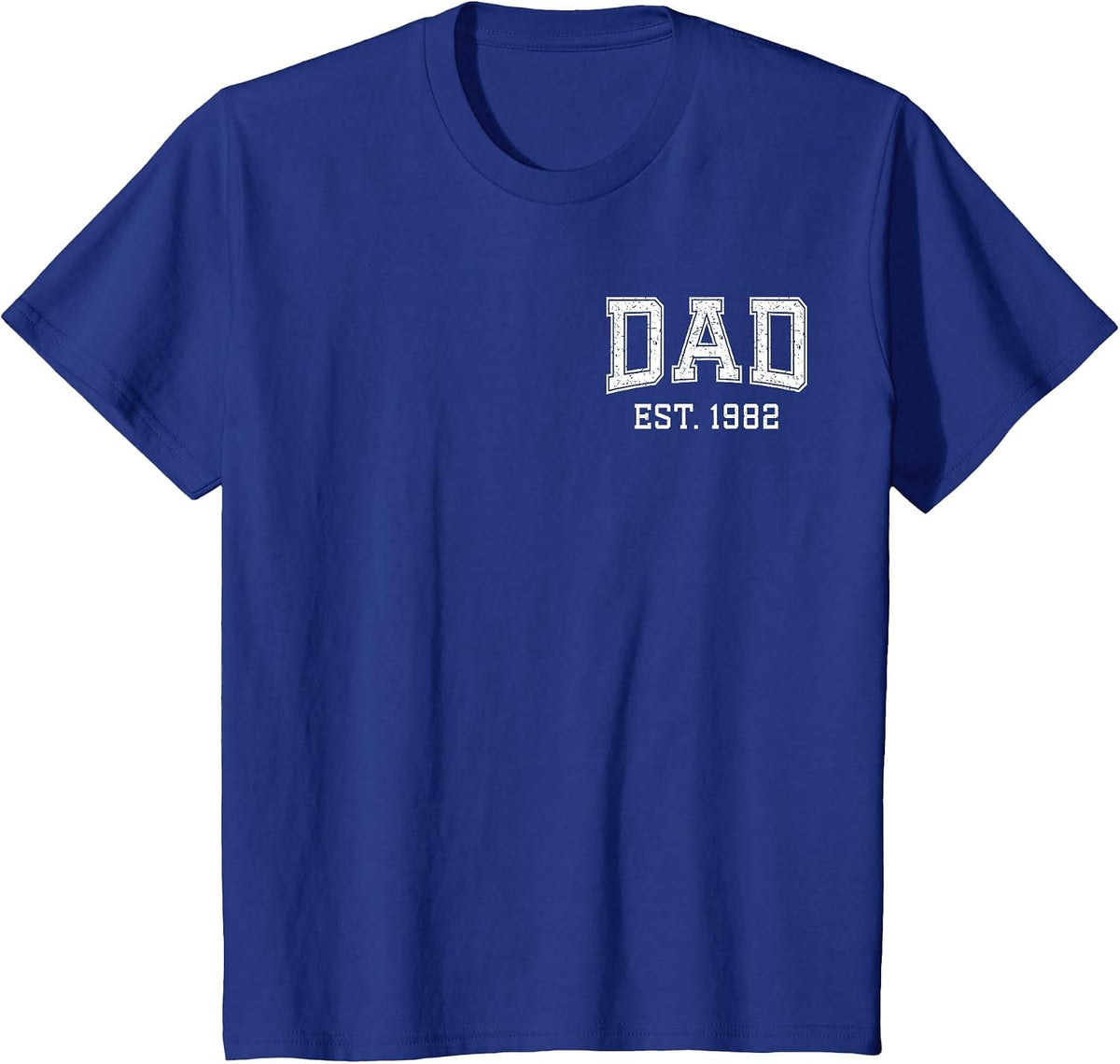 Dad Est 1982 Custom Dad Personalized Fathers Day Customized T-Shirt - Royal Blue