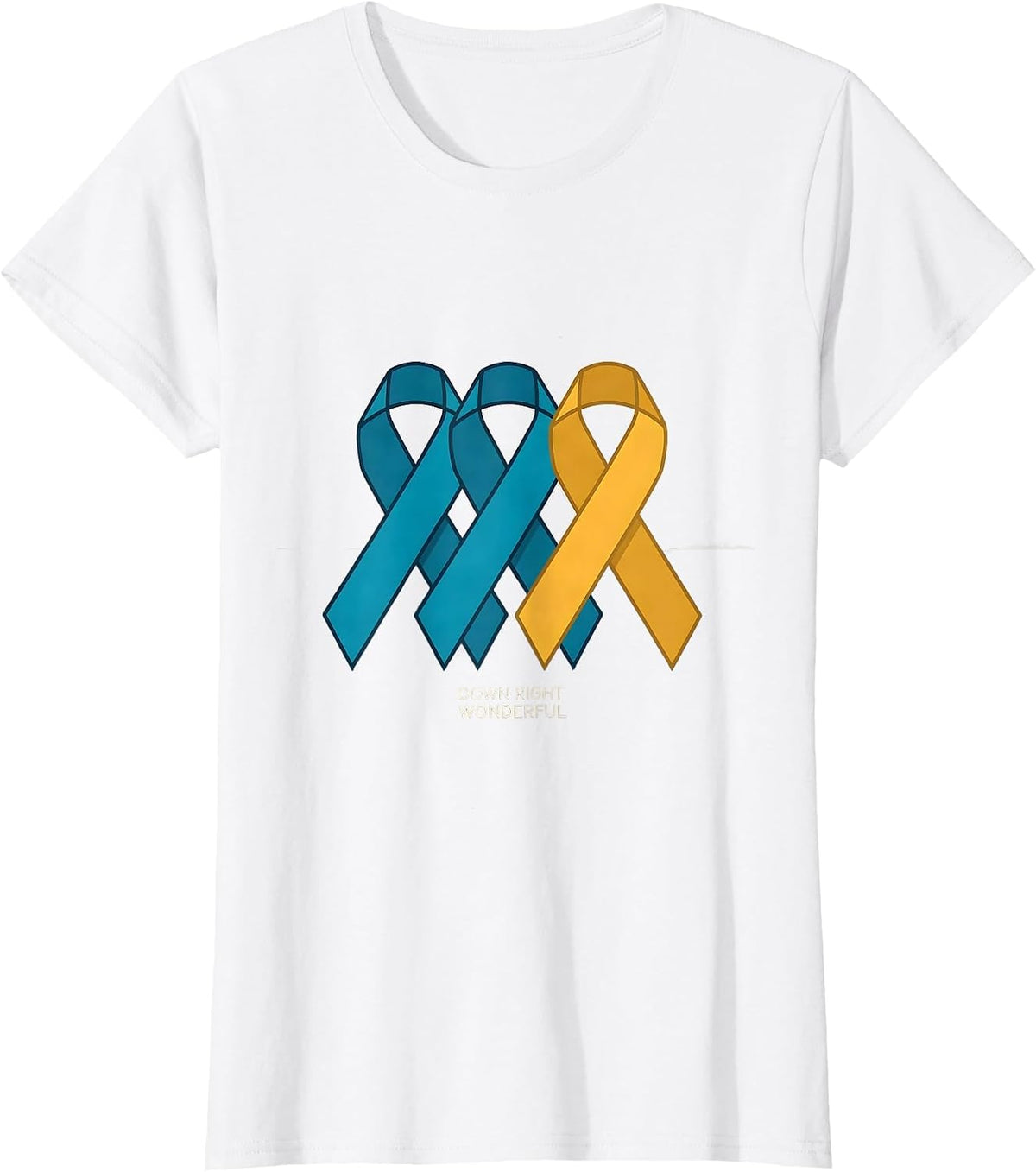 Down Right Wonderful Uplifting Down Syndrome Awareness T-Shirt - White