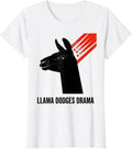 Women's Llama Dodges Drama Funny Llama Alpaca Lover Gift T-Shirt - White
