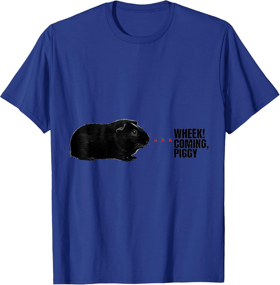 Wheek! Coming, Piggy Funny Guinea Pig Pet Lover Humor T-Shirt - Royal Blue