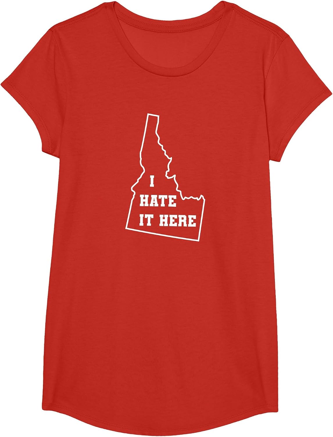 Funny I Hate It Here Idaho ID State Joke T-Shirt - Girls Red