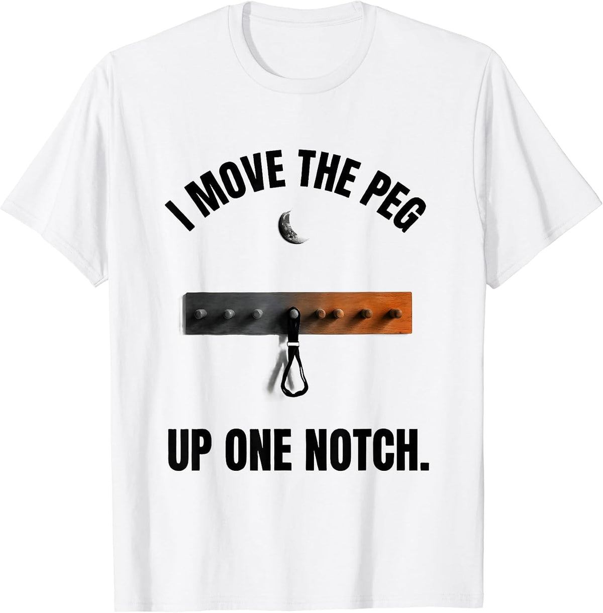 Men's I Move The Peg Up One Notch Funny Physical Therapy Halloween T-Shirt - White