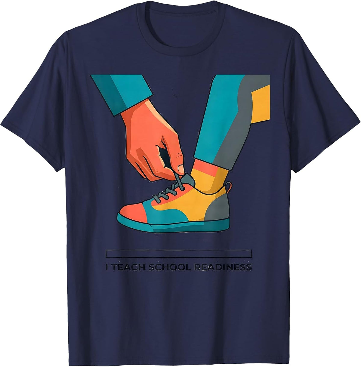 I Teach School Readiness Preschool Teacher Head Start Crew T-Shirt - Navy Blue