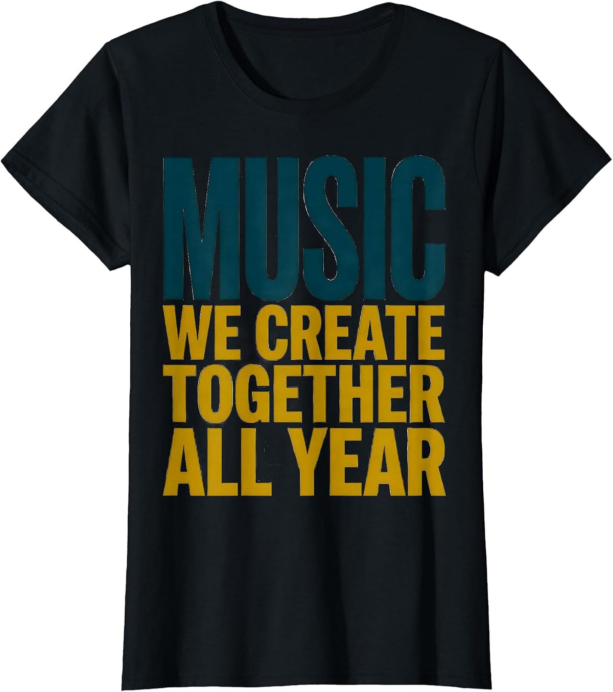 Music, We Create Together All Year Cheerful Teacher Squad T-Shirt - Black