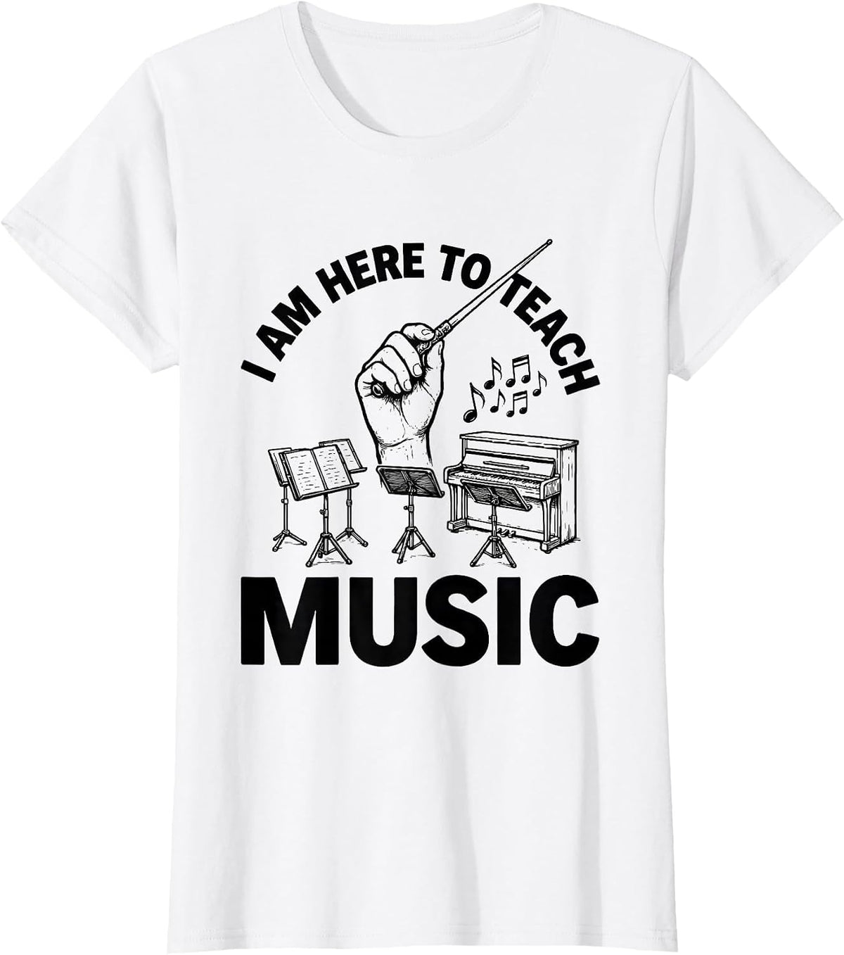 Women's I Am Here To Teach Music Line Art Teacher Back To School T-Shirt - White