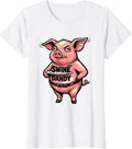 Women's Swine And Dandy Funny Pig Lover Farm Animal Humor T-Shirt - White