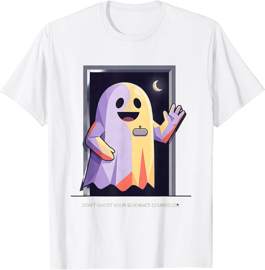 Men's Don't Ghost Your Guidance Counselor Funny Mental Health T-Shirt - White
