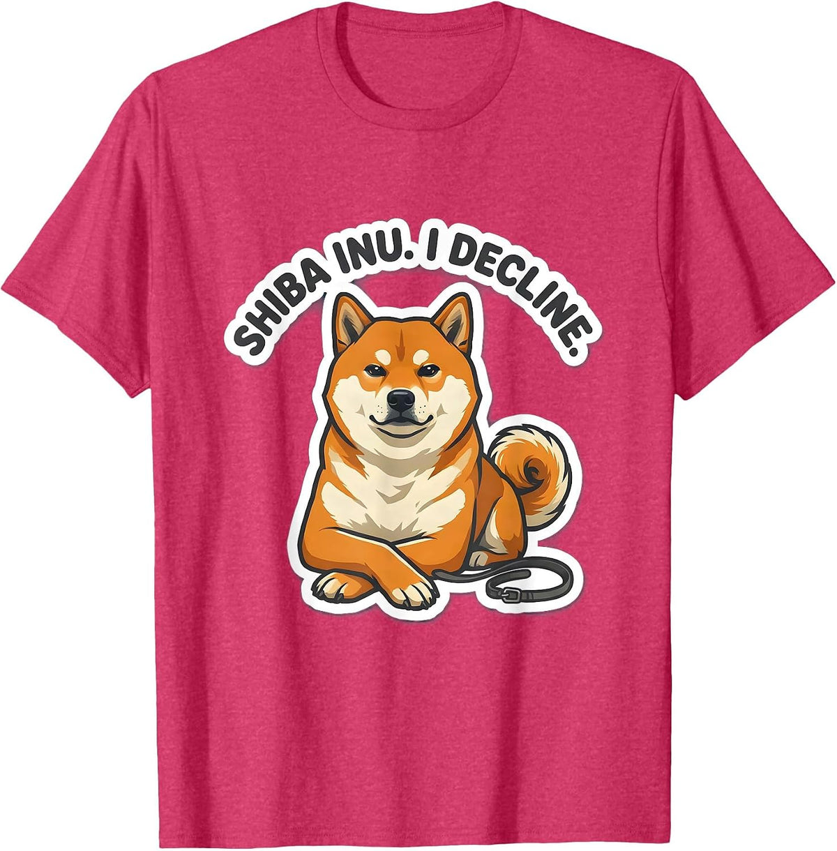 Shiba Inu I Decline Funny Dog Lover Gift Women Girls T-Shirt - Red Heather