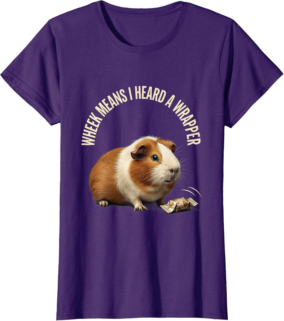 Wheek Means I Heard A Wrapper Funny Guinea Pig Lover Pet T-Shirt - Purple