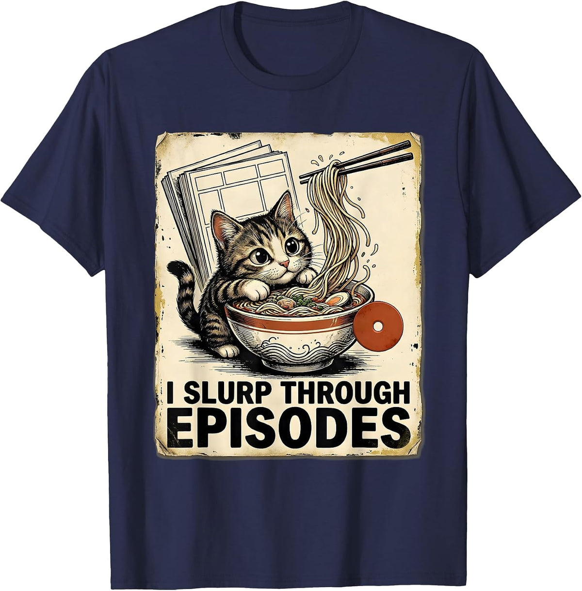 Men's I Slurp Through Episodes Distressed Kawaii Anime Cat Ramen T-Shirt - Navy Blue