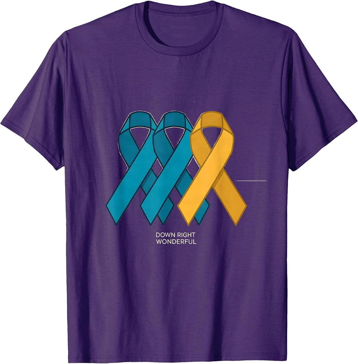 Down Right Wonderful Uplifting Down Syndrome Awareness T-Shirt - Purple