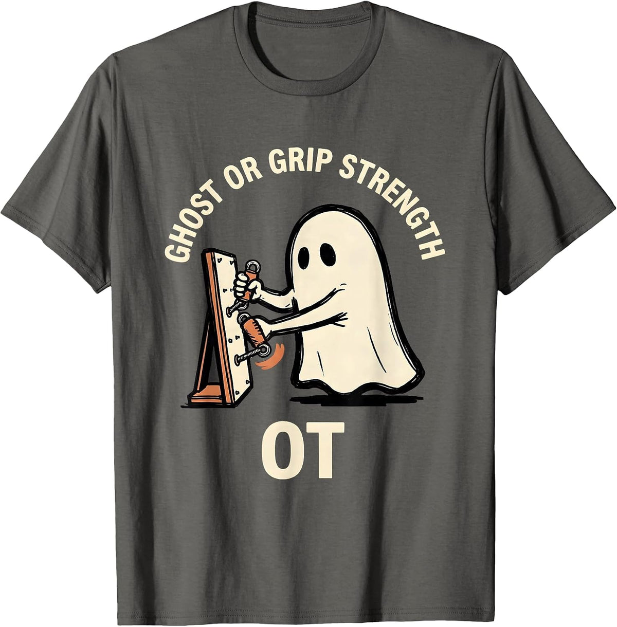 Men's Ghost Or Grip Strength OT Funny Occupational Therapy T-Shirt - Asphalt Grey