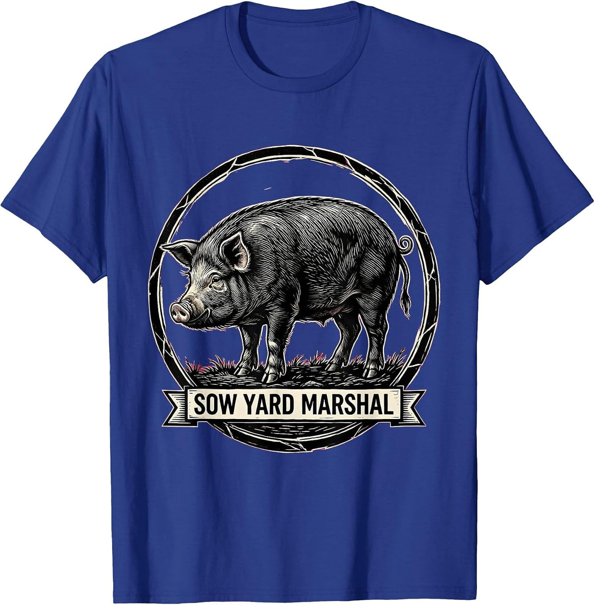 Men's Sow Yard Marshal Funny Pig Lover Farm Animal Humor T-Shirt - Royal Blue