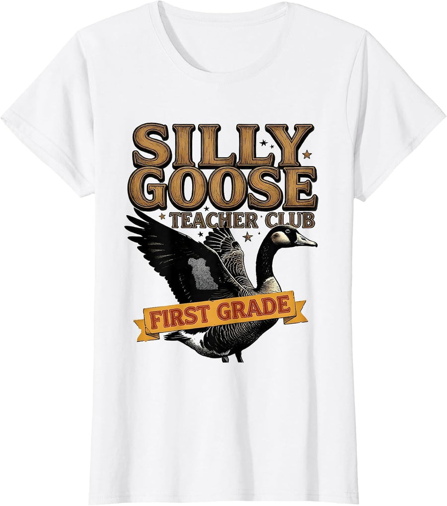 Women's Silly Goose Teacher Club First Grade Funny Back to School T-Shirt - White