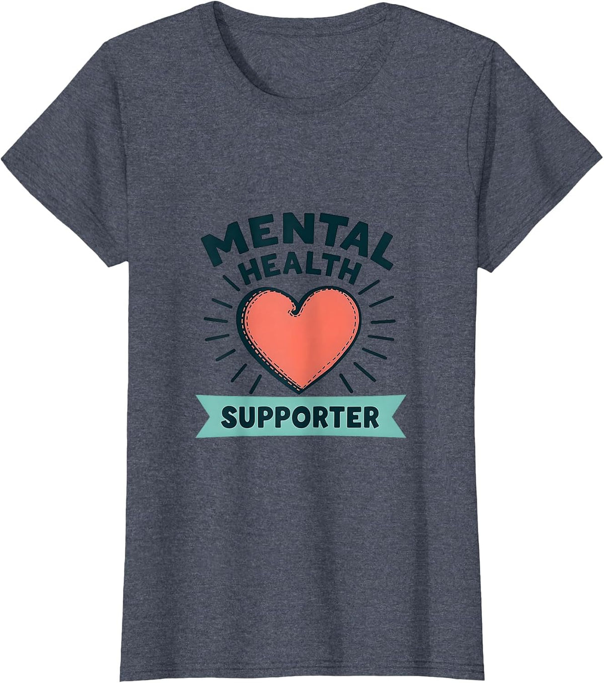 Mental Health Supporter Awareness Design T-Shirt - Heather Blue-mental Health Supporter