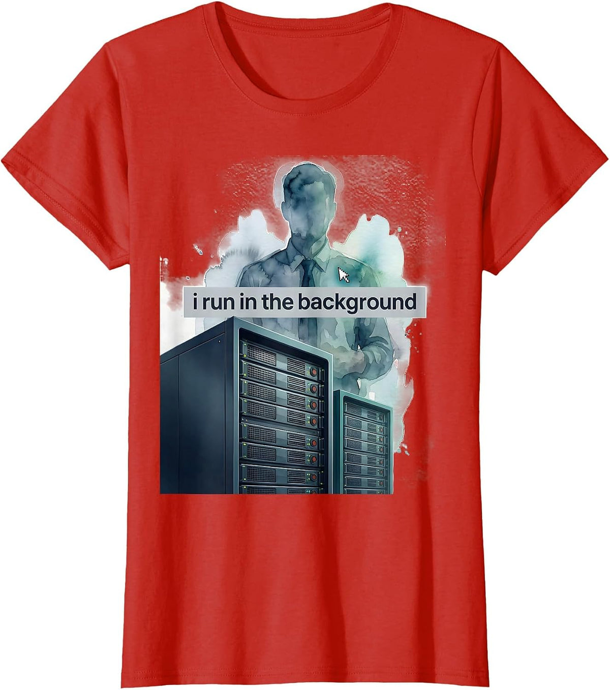 Women's i run in the background Funny Linux Sysadmin Humor T-Shirt - Red