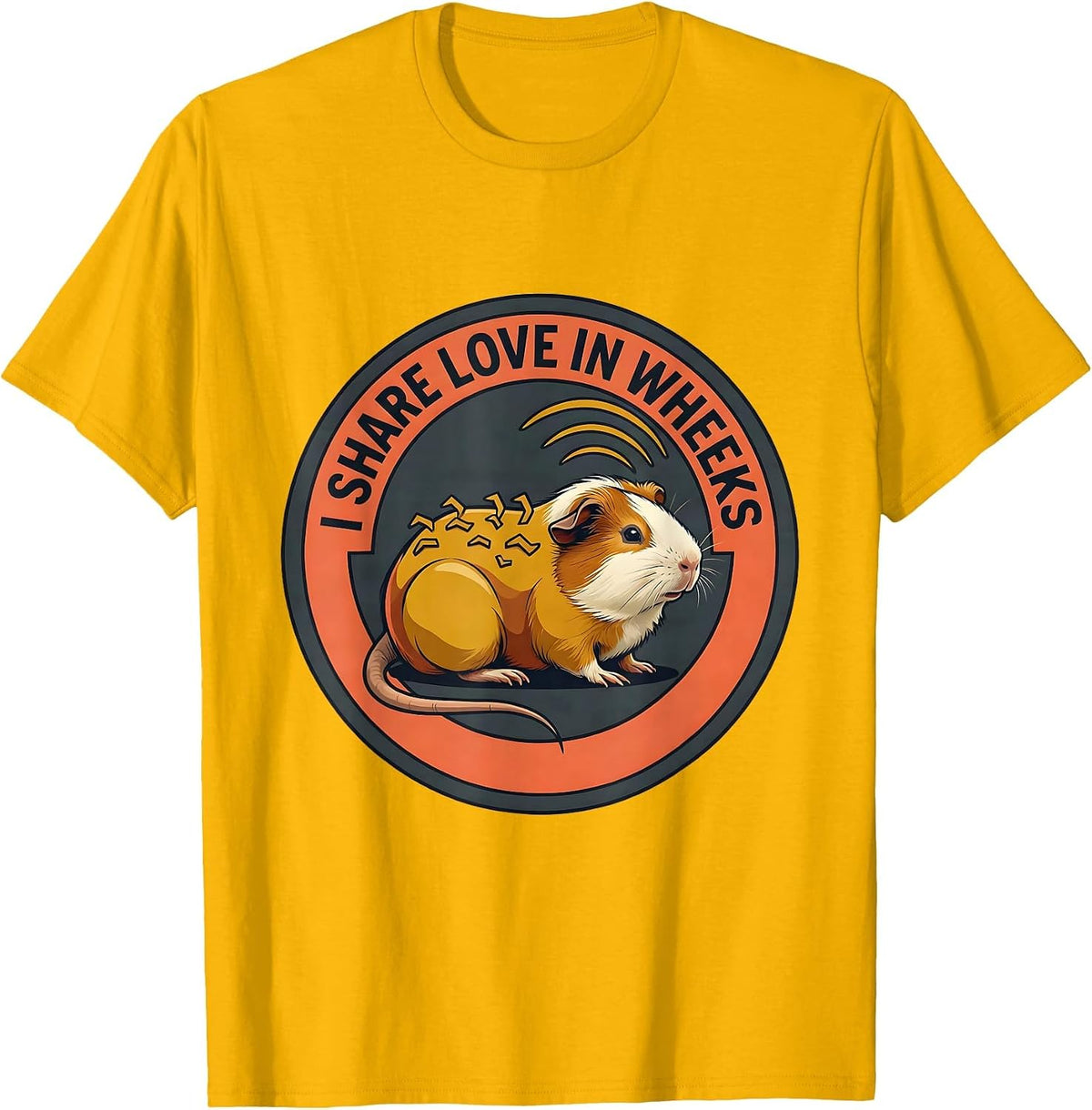 I Share Love In Wheeks Cute Guinea Pig Lover Humor T-Shirt - Golden Yellow