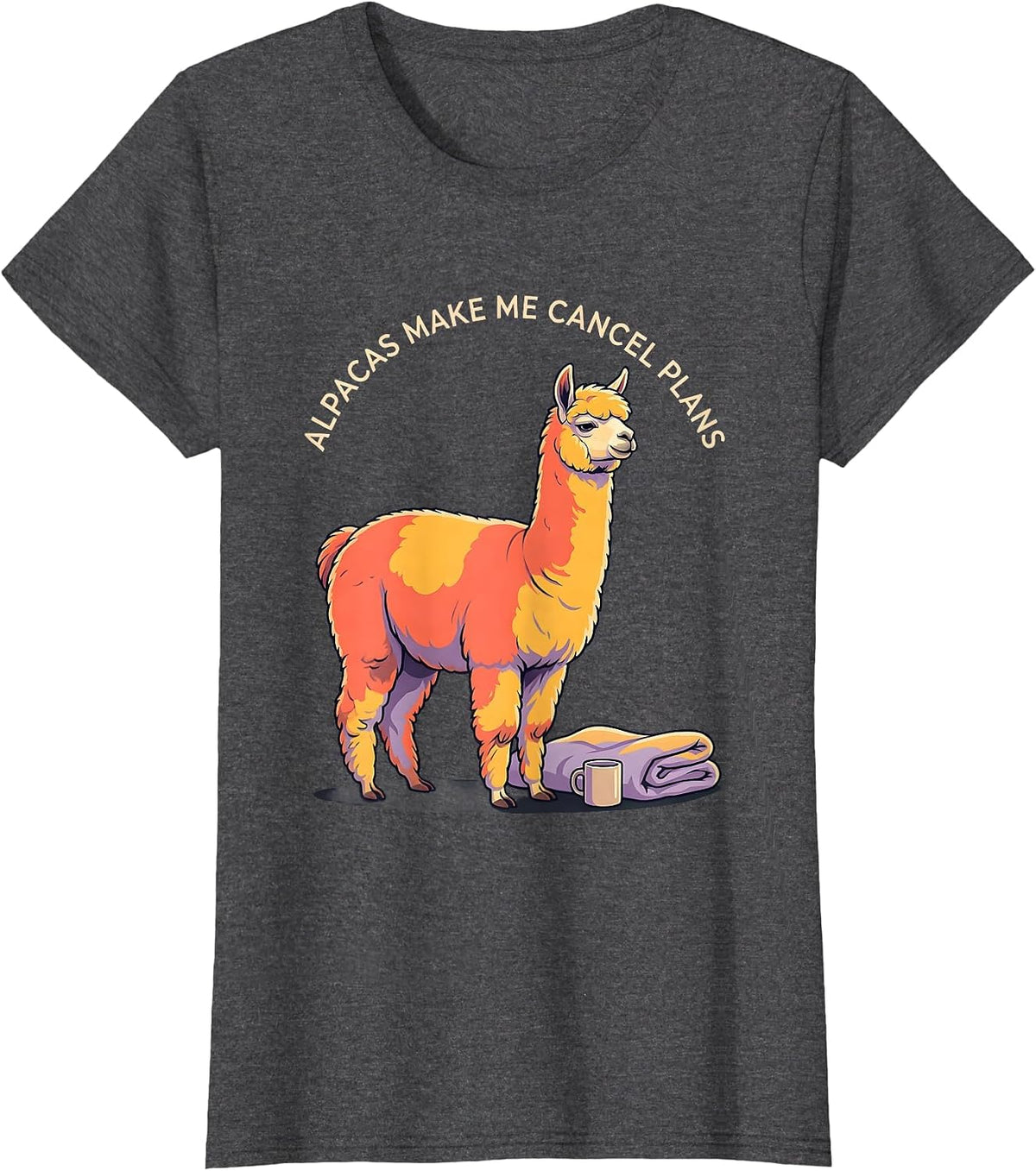 Women's Alpacas Make Me Cancel Plans Funny Alpaca Lover Animal Humor T-Shirt - Dark Heather Grey