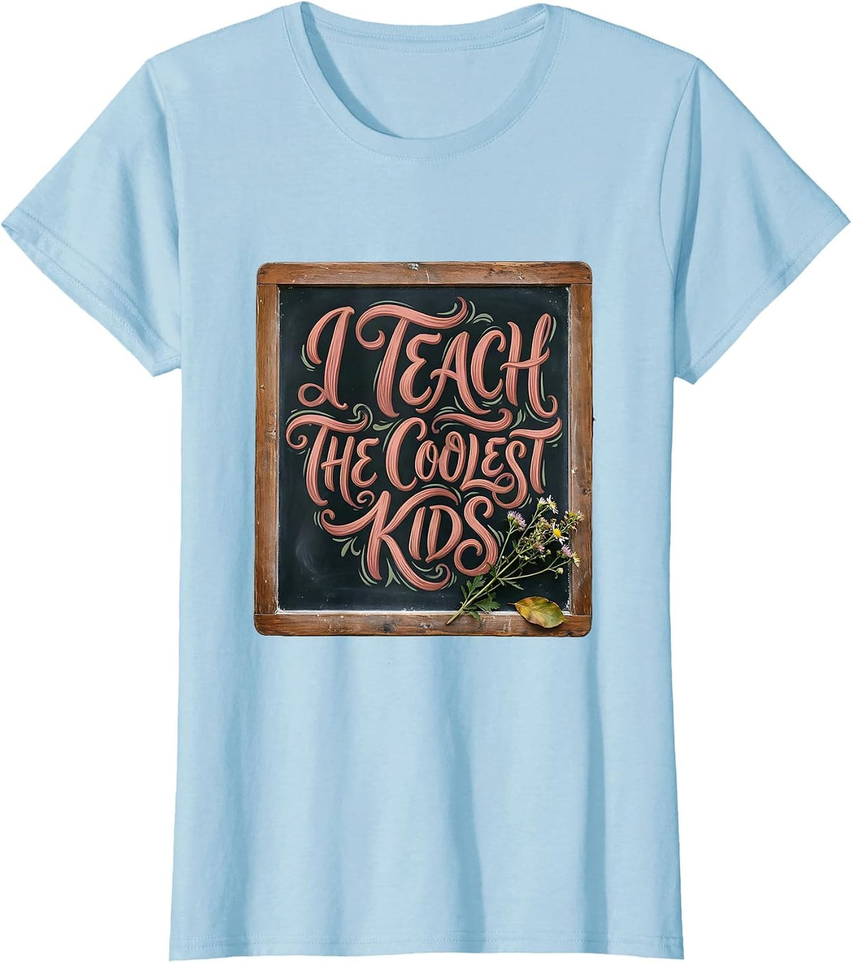 I Teach The Coolest Kids Sped Teacher Design T-Shirt - Baby Blue