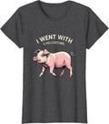 Women's I Went With A Pig Costume Funny Pig Lover Halloween T-Shirt - Dark Heather Grey