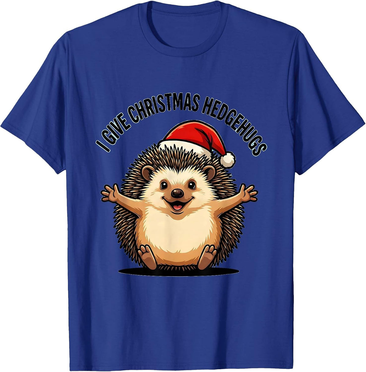 I Give Christmas Hedgehugs Cute Hedgehog Animal Lover T-Shirt - Royal Blue