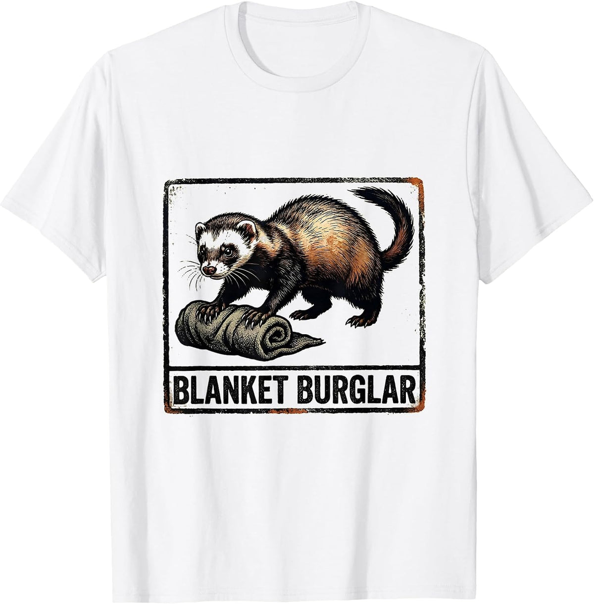 Men's Blanket Burglar Funny Ferret Lover Gift Ferret Owner T-Shirt - White