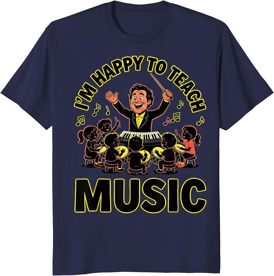 I'm Happy To Teach Music Cartoon Music Teacher Back T-Shirt - Navy Blue