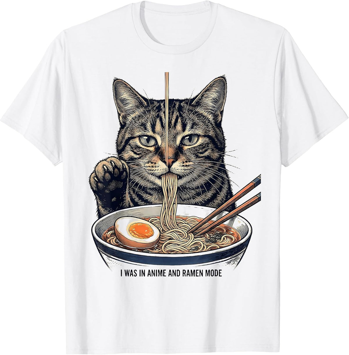 Men's I Was In Anime And Ramen Mode Funny Kawaii Cat Anime Gift T-Shirt - White