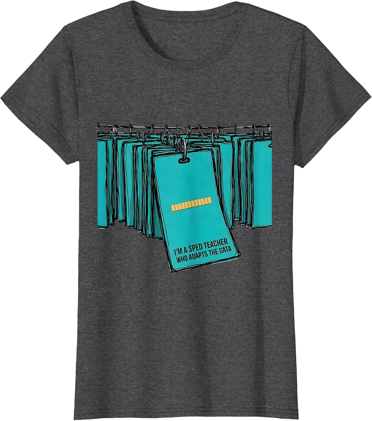 Women's I'm A SPED Teacher Who Adapts The Data Funny Special T-Shirt - Dark Heather Grey