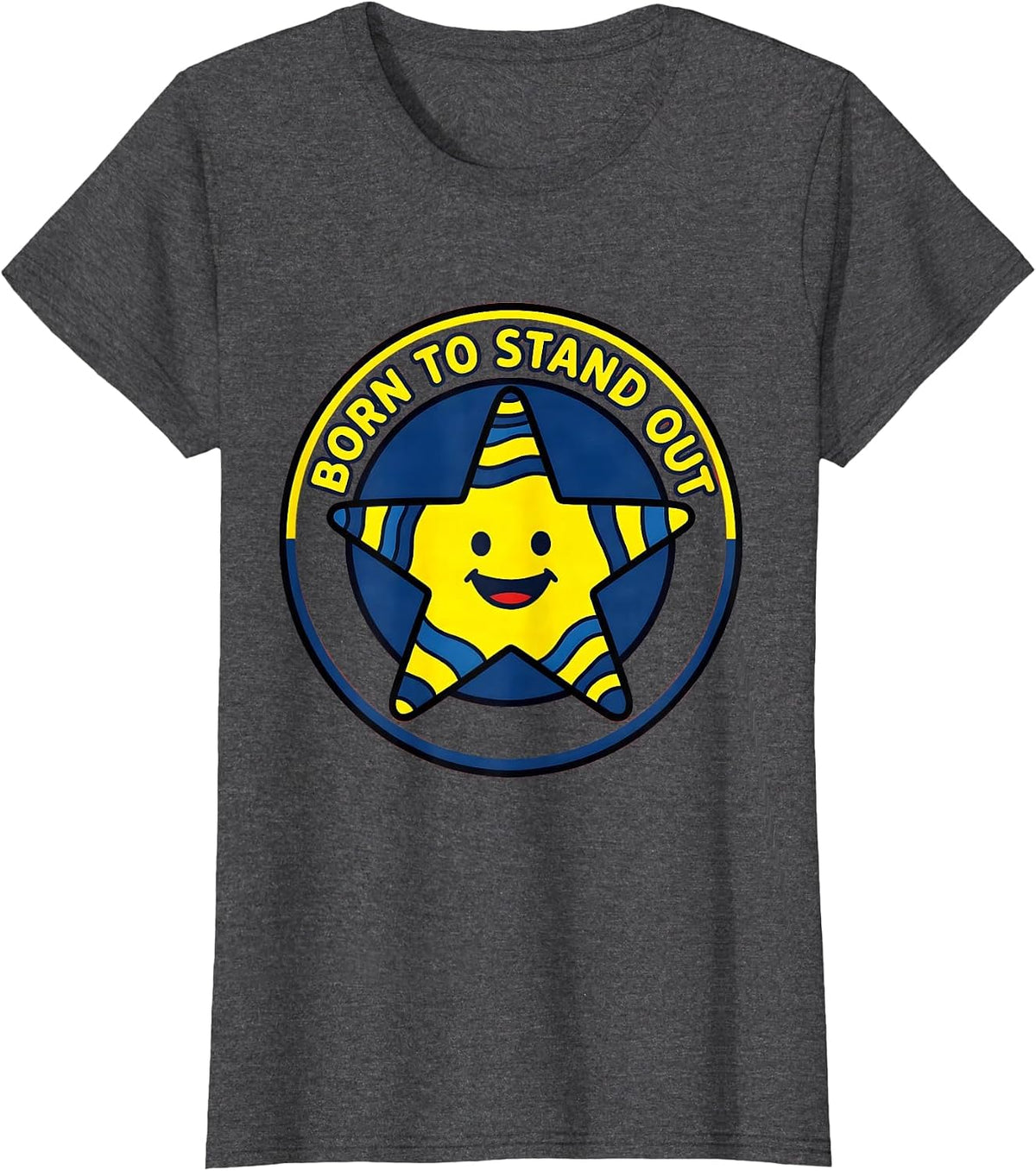 Women's Born to Stand Out Down Syndrome Awareness Design T-Shirt - Dark Heather Grey