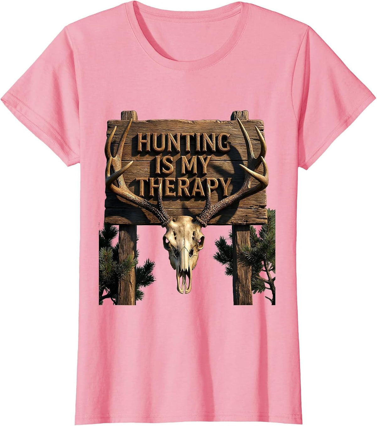 Women's Hunting Is My Therapy Outdoor Hunter Design T-Shirt - Pink