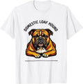 Men's Domestic Loaf Hound Funny Pitbull Dog Mom Humor T-Shirt - White