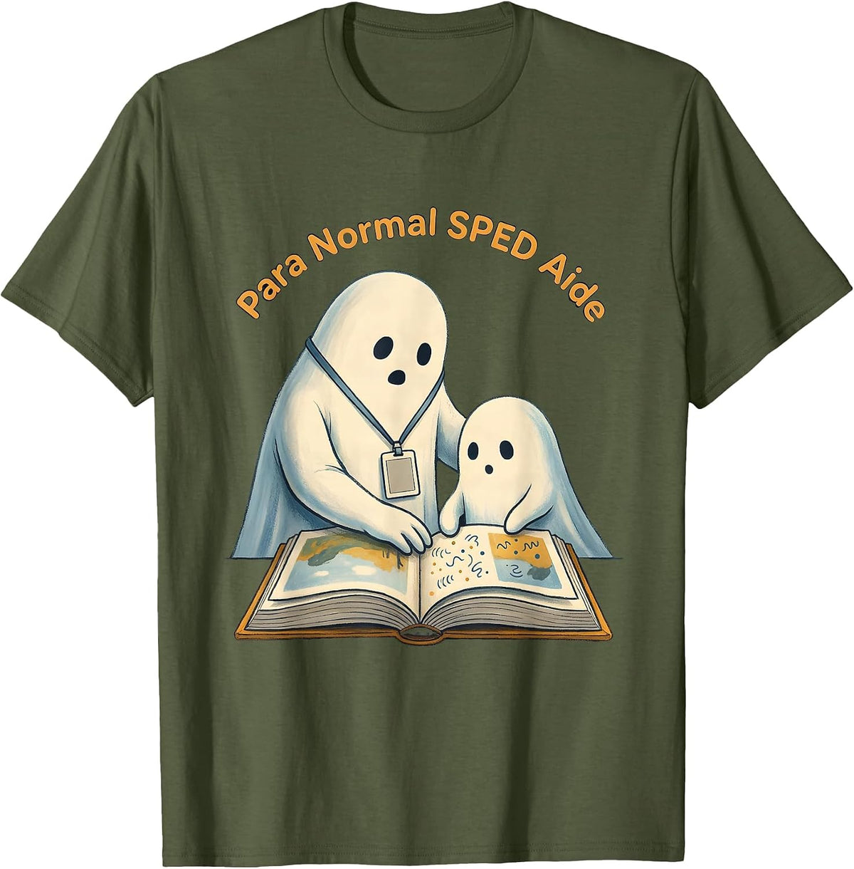 Men's Para Normal SPED Aide Storybook Ghost Halloween Teacher T-Shirt - Olive Green