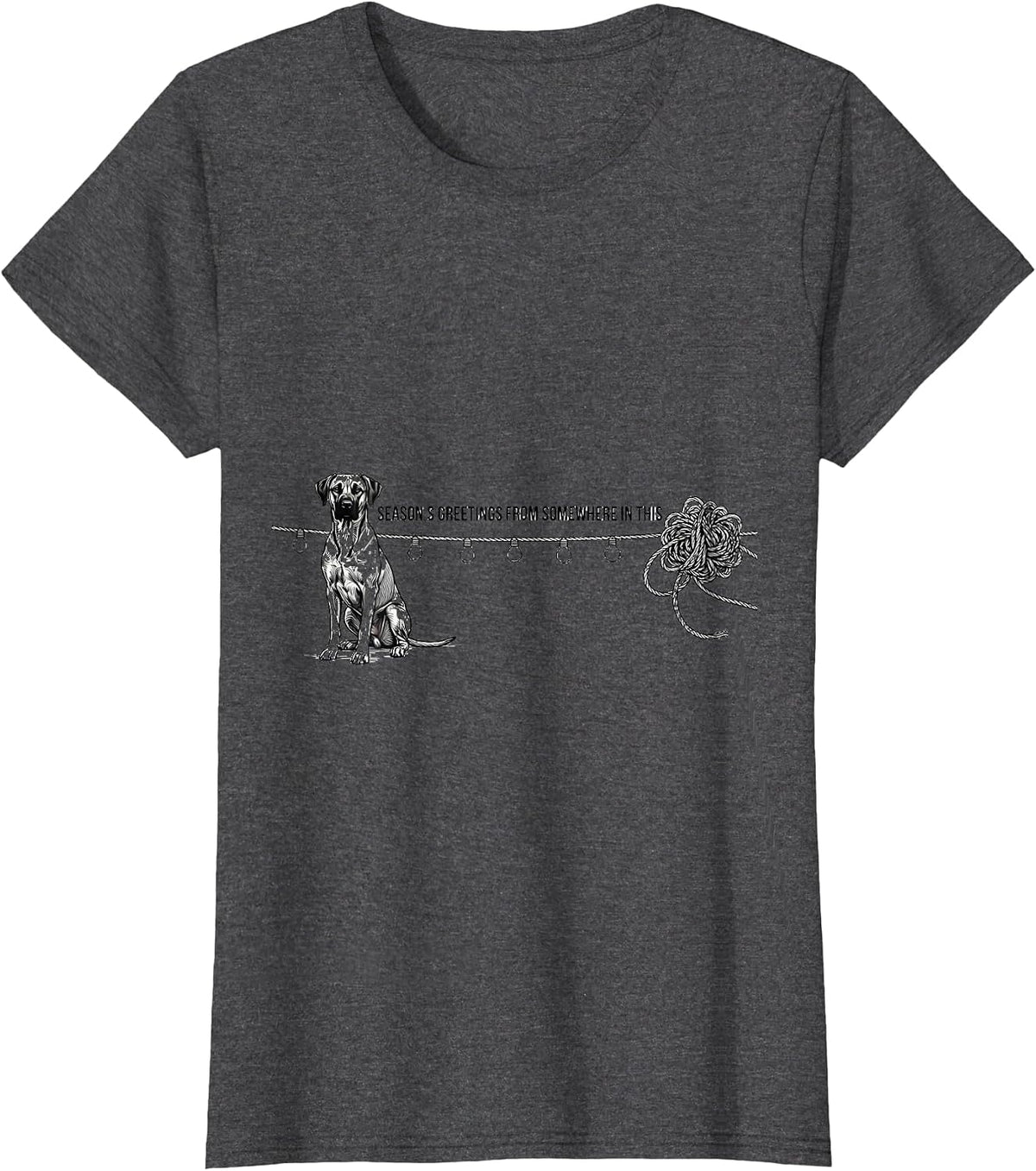 Women's Season's Greetings From Somewhere In This Rhodesian T-Shirt - Dark Heather Grey
