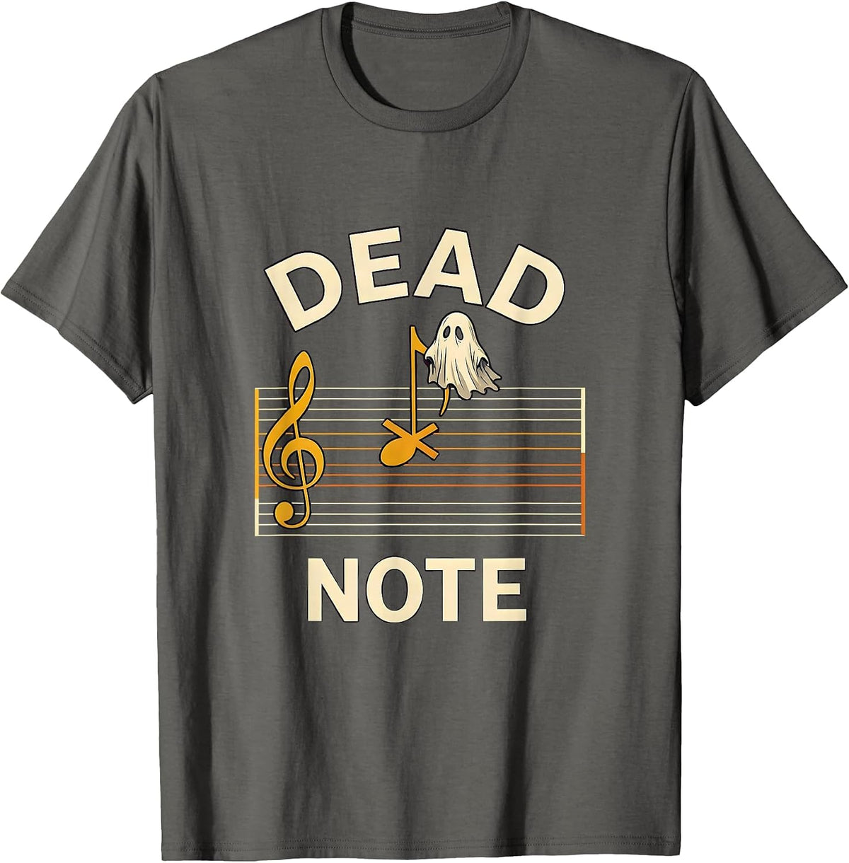 Dead Note Ghost Musician Music Teacher Halloween Humor T-Shirt - Asphalt Grey