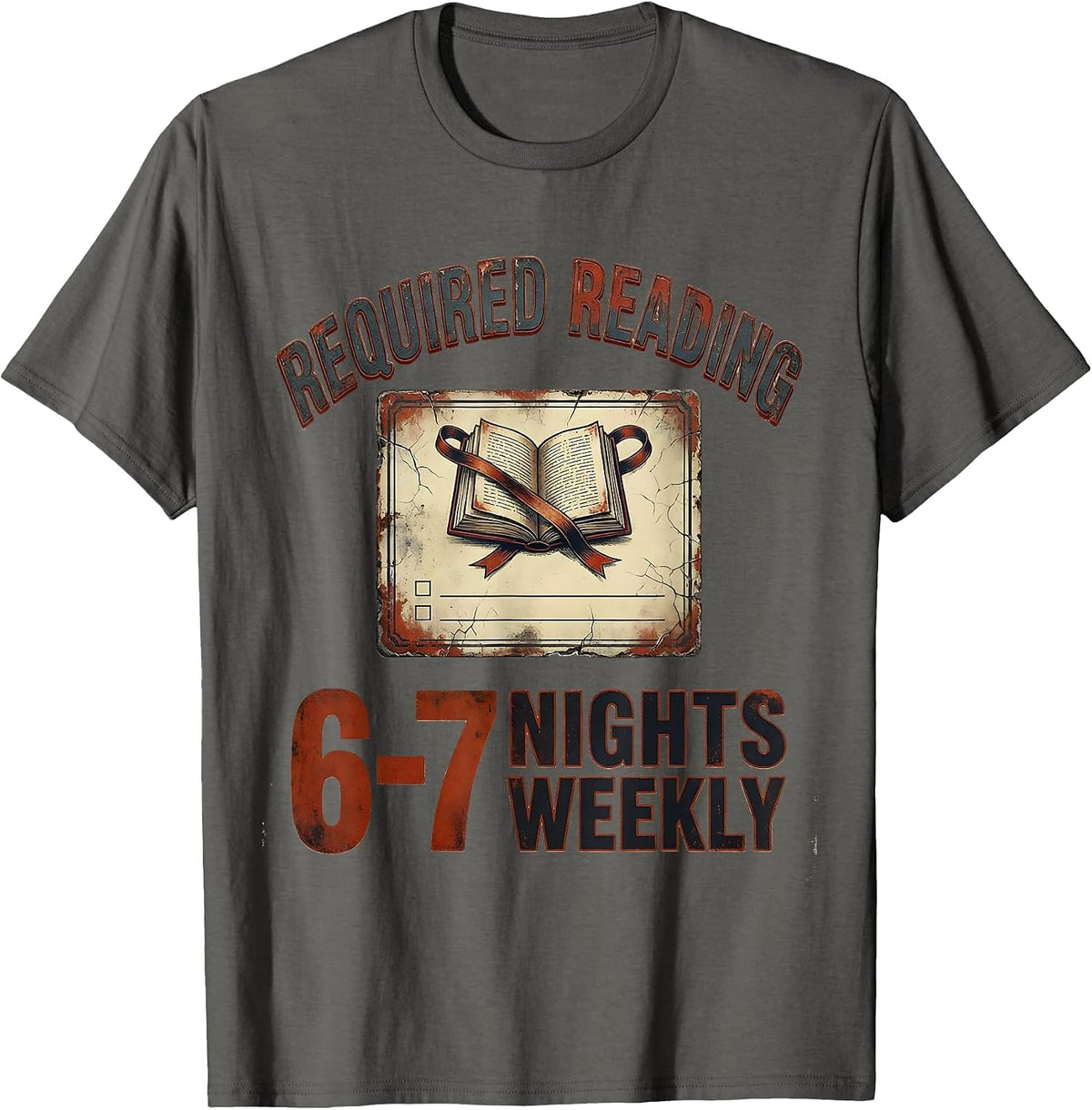 Men's Required Reading 6-7 Nights Weekly Funny Teacher Meme T-Shirt - Asphalt Grey