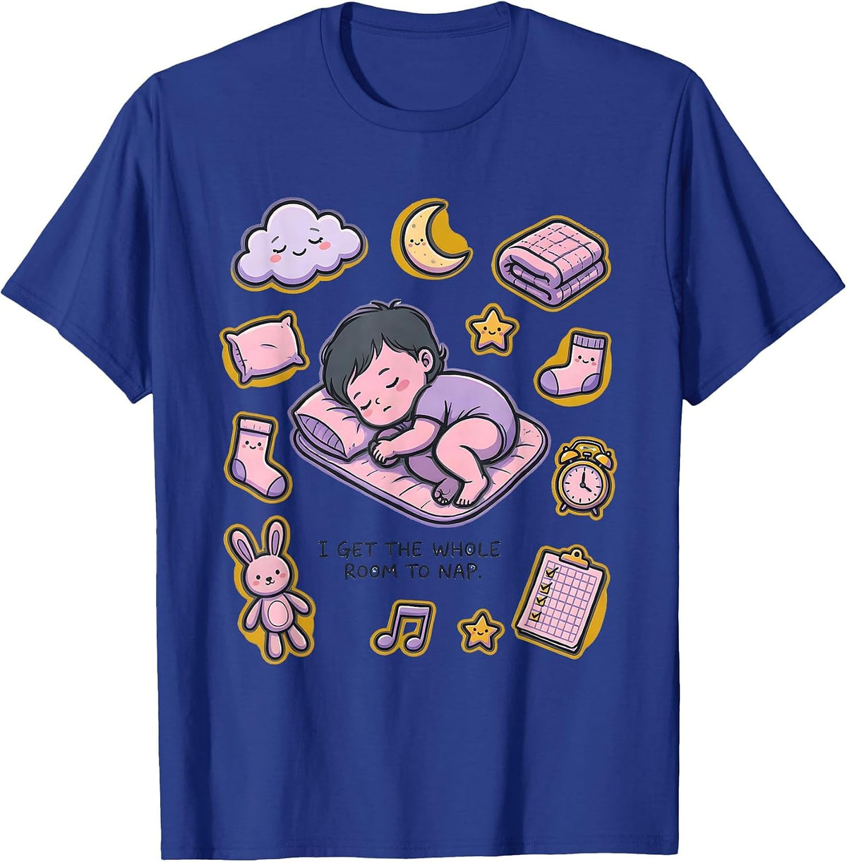 I Get The Whole Room To Nap Funny Childcare Provider Daycare T-Shirt - Royal Blue