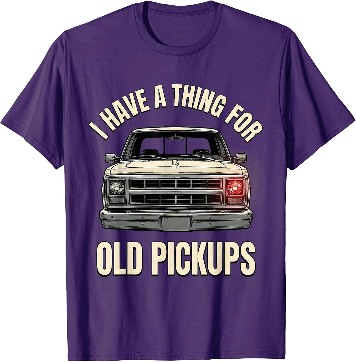 I Have A Thing For Old Pickups Funny Truck Driver Squarebody T-Shirt - Purple