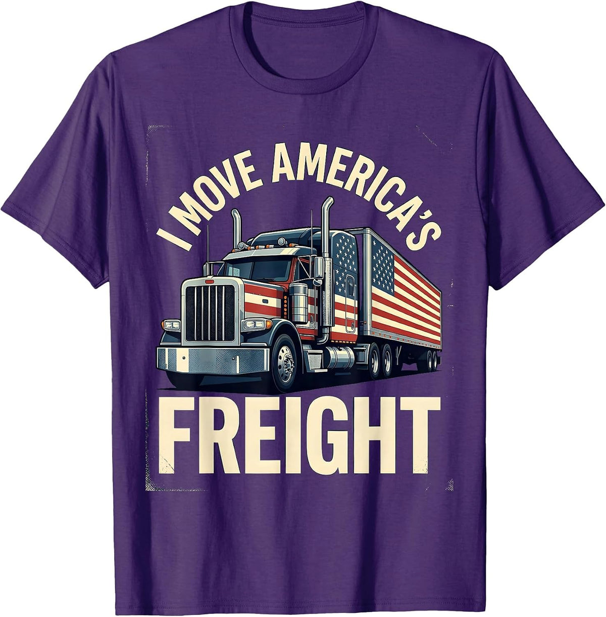 Men's I Move America's Freight Patriotic Semi Truck Driver Gift T-Shirt - Purple
