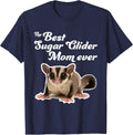 The Best Sugar Glider Mom Ever - Sugar Gliders T-Shirt - Navy Blue