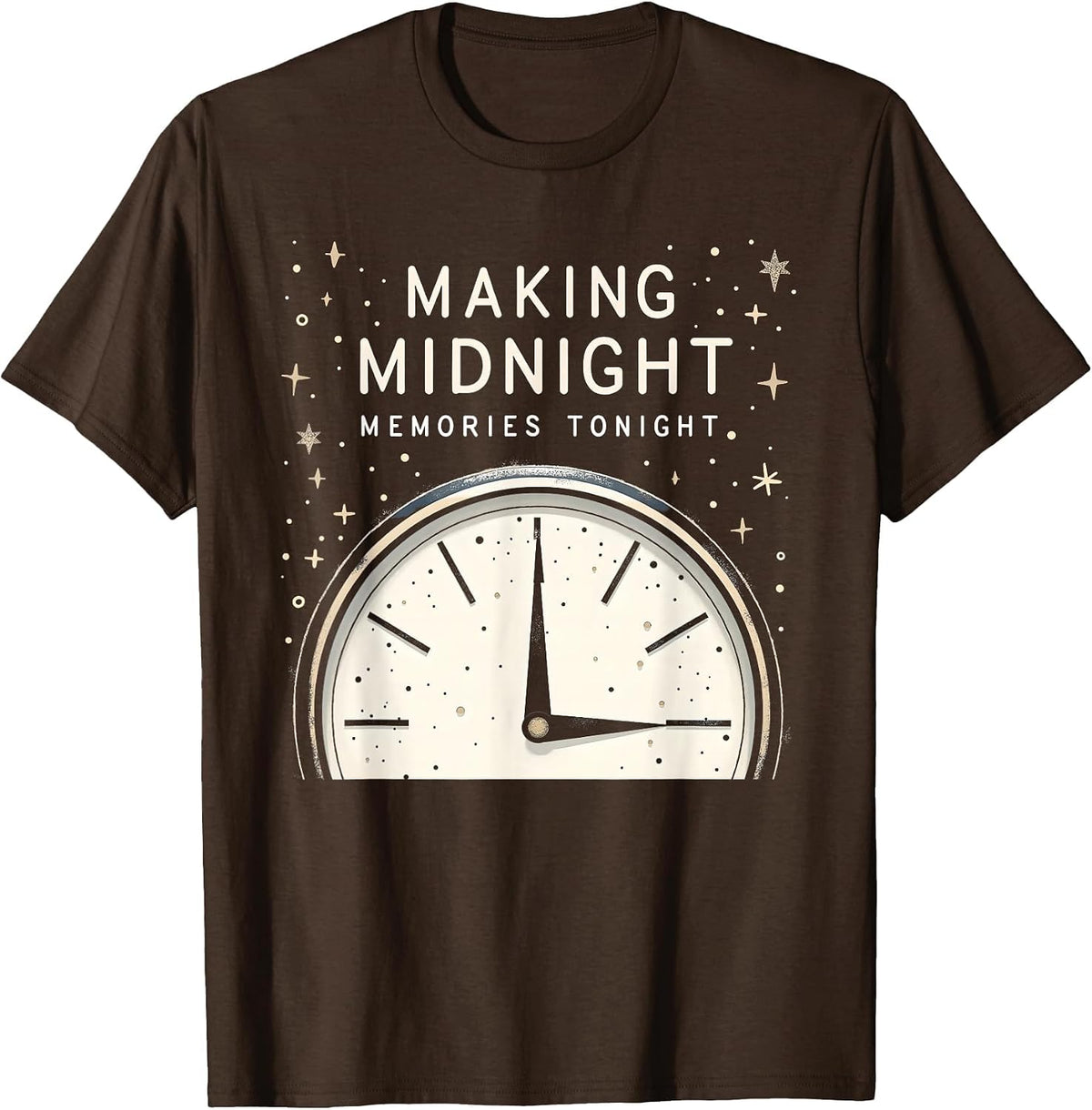 Making Midnight Memories Tonight New Years Eve T-Shirt - Brown