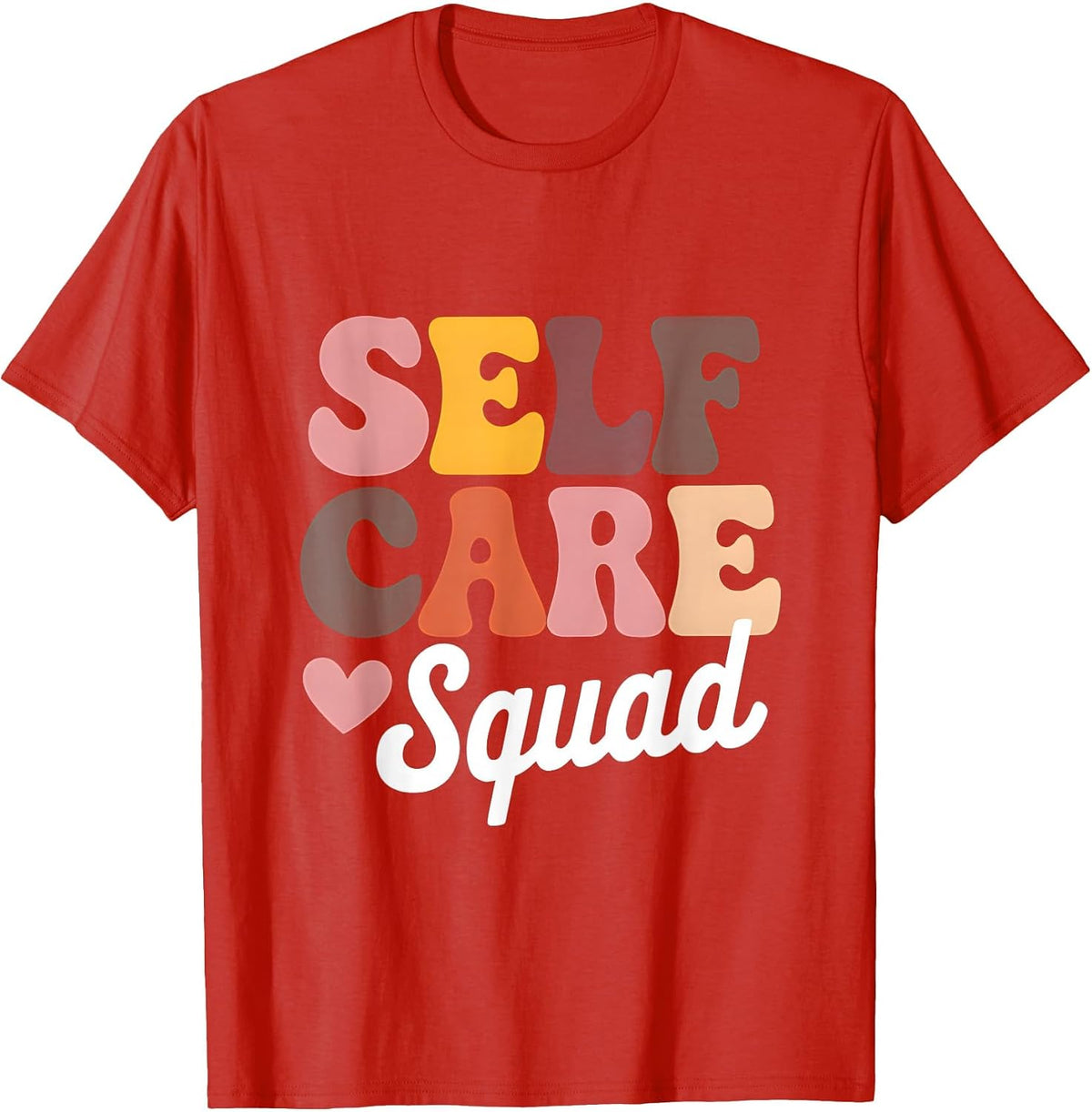 Mental Health Awareness Self Care Squad Support Therapy T-Shirt - Red