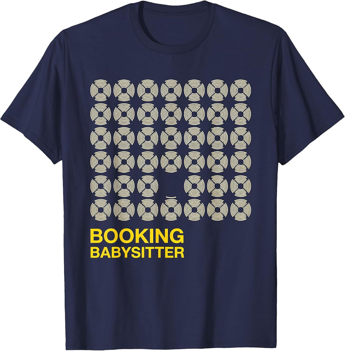 Booking Babysitter Funny Police Officer Gift Law Enforcement T-Shirt - Navy Blue