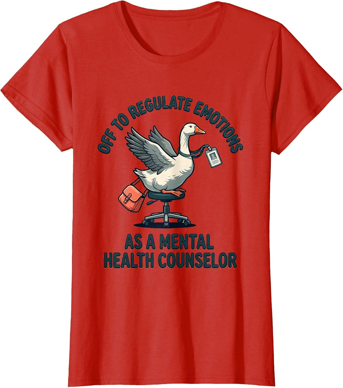 Women's Off To Regulate Emotions As A Mental Health Counselor T-Shirt - Red