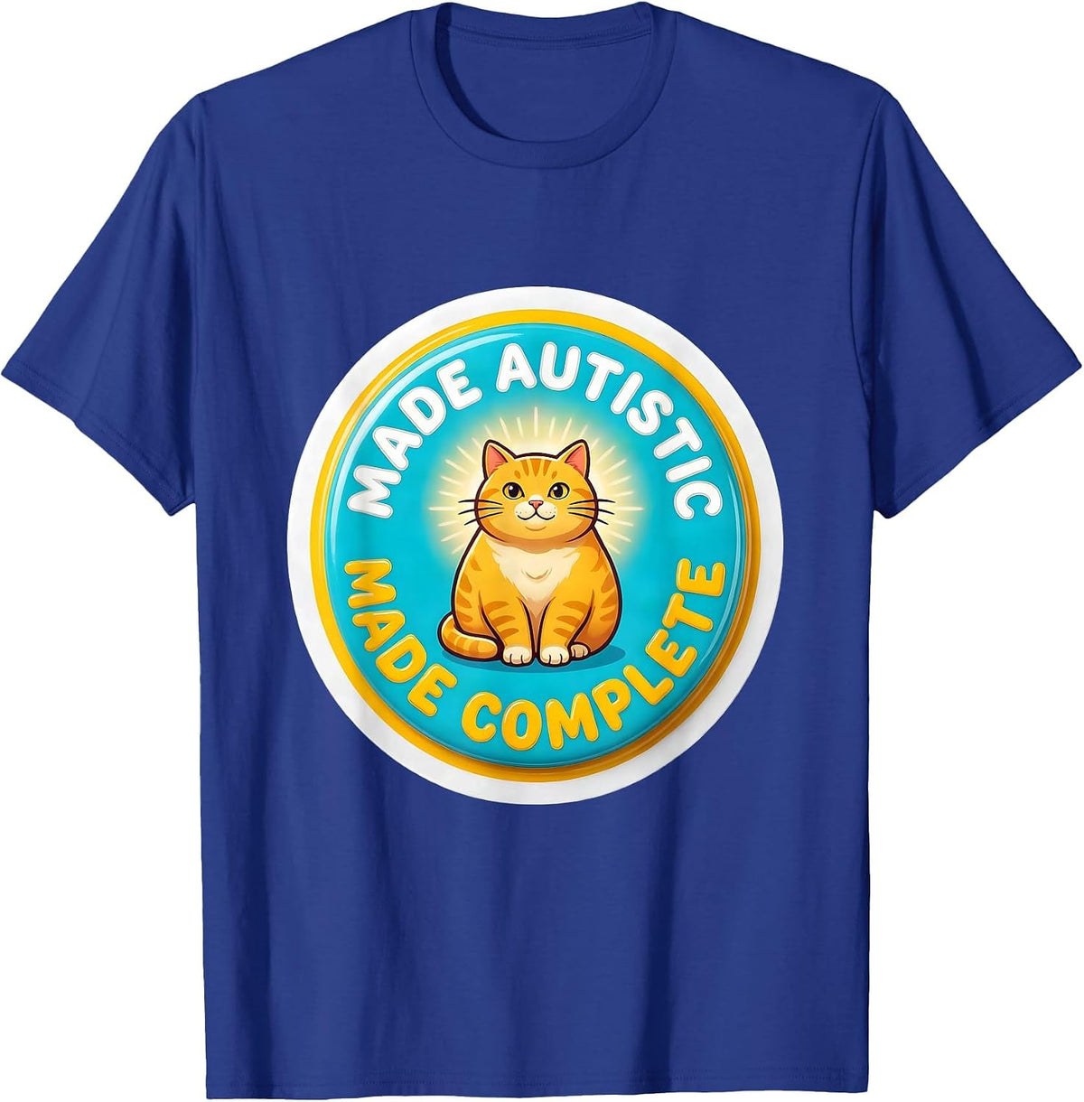 Men's Made Autistic Made Complete Funny Autistic Cat Meme Bootleg T-Shirt - Royal Blue